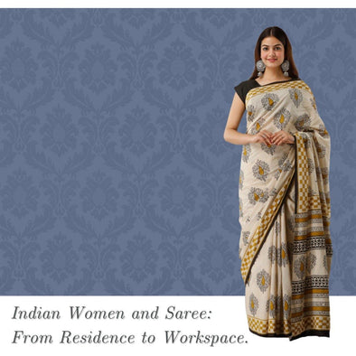 Indian Women and Saree: From Residence to Workspace. - Frionkandy
